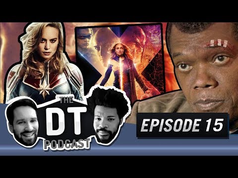 Captain Marvel, Disney and No Deal Brexit - The DT Podcast | EP15