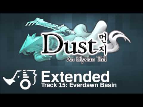 Dust An Elysian Tail OST - 15 - Everdawn Basin (Extended)
