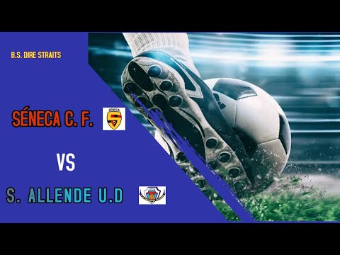 20250323 SÉNECA C. F.   vs   U. D.  SALVADOR ALLENDE