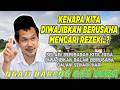 NGAJI GUS BAHA KENAPA KITA DIWAJIBKAN BERUSAHA MENCARI REZEKI Gusbahaterbaru