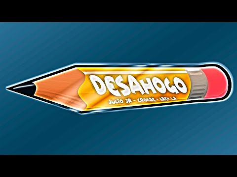 Desahogo - Julio JR, Crokae, Grey L.A.