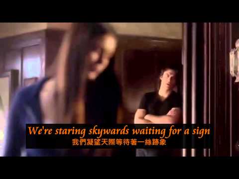 The Vampire Diaries 4x08, Morning Darade  - Speechless  lyrics 中文字幕