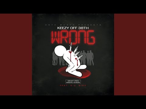 Wrong (feat. O.U. Bird)