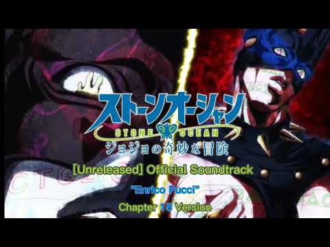 JoJo's Bizarre Adventure: Stone Ocean - Unreleased OST - Enrico Pucci (Chapter 15 Version)