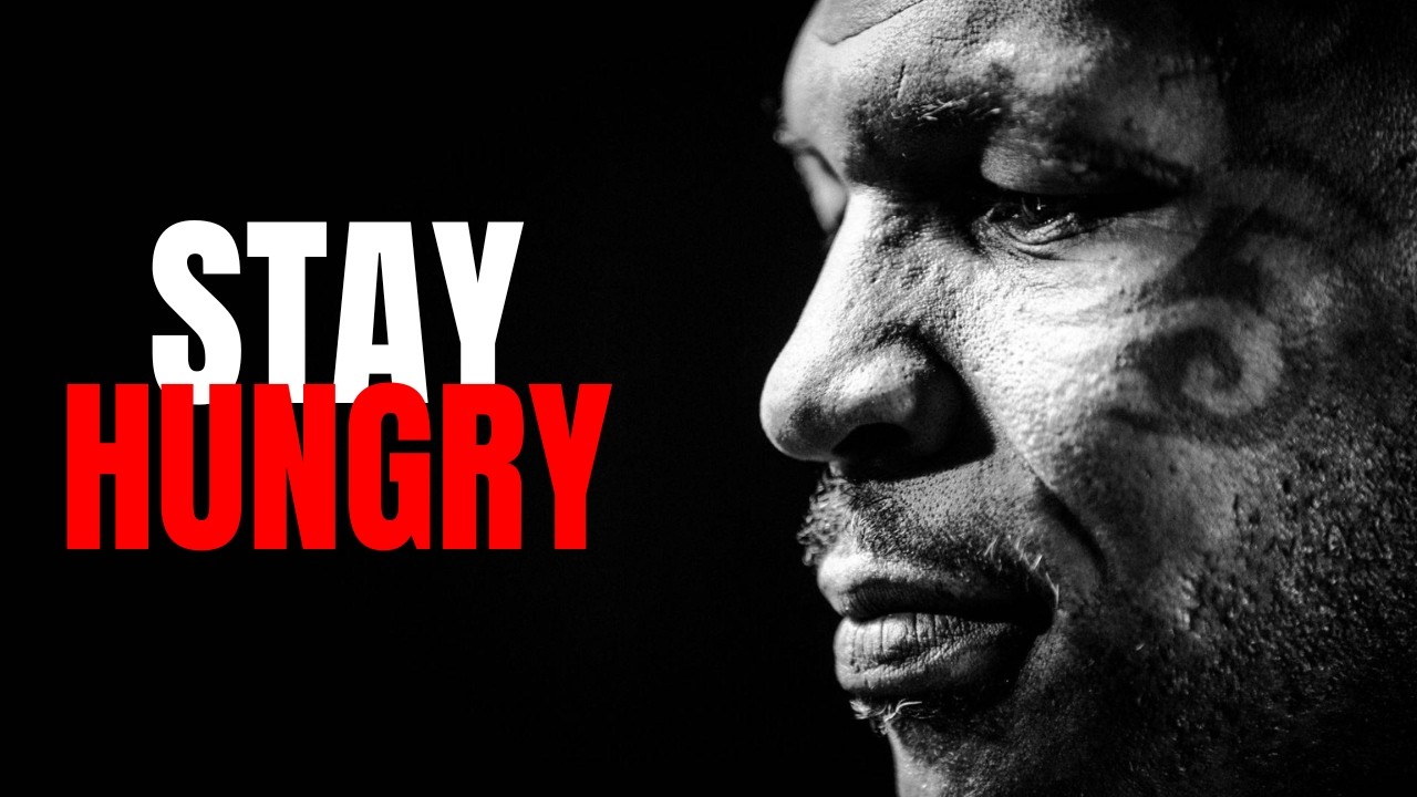 Stay Hungry: Powerful Motivation to Keep Pushing Forward