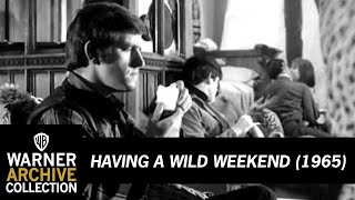 Having a Wild Weekend (Preview Clip)