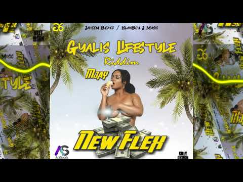 MJAY  - New Flex (Gyalis Lifestyle Riddim) | Prod by. IslanBoy J Music