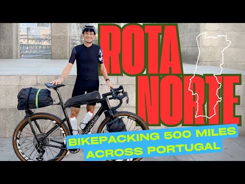 Tackling the Rota Norte -- 500 Mile Bikepacking Adventure Across Portugal