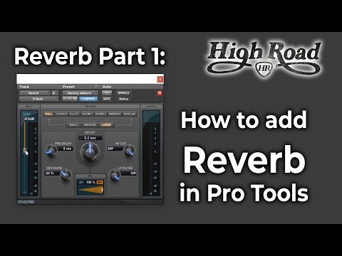 How to add Reverb in Pro Tools (First)