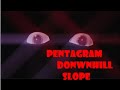 Pentagram  "Downhill Slope"
