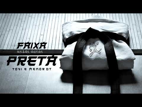 Faixa Preta - Dutrem & Menor DT - Prod M A L corp