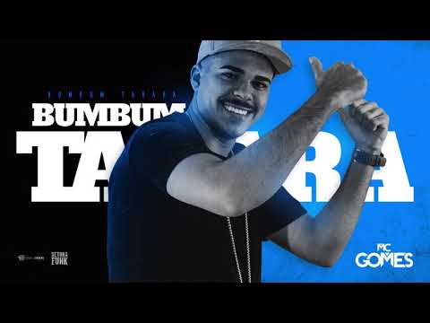 MC Gomes - Bumbum Tarara (Prod. DJ Tadeu e DJ Wallace NK)