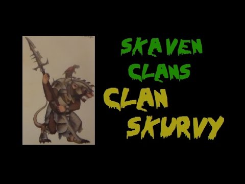 Skaven Clans: Clan Skurvy