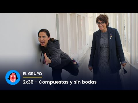El Grupo 2x36 - Compuestas y sin bodas