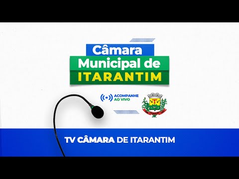 SESSÃO ORDINÁRIA 25/11/2025 - Câmara Municipal de Itarantim