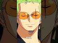 ZORO 🫣 ONE PIECE ZORO 🫨 ZORO WHATSAPP STATUS ZORO ATTITUDE STATUS ZORO AMV