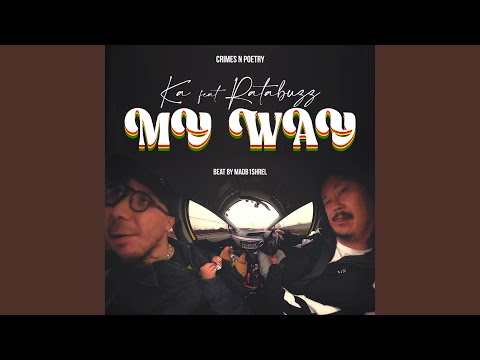 My Way (feat. RataBuZz)