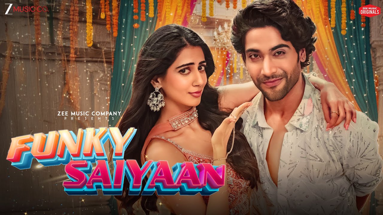 Funky Saiyaan - Sanam Johar, Gehna Sippy | Shashaa Tirupati, Anjjan B, Kumaar | Zee Music Originals
