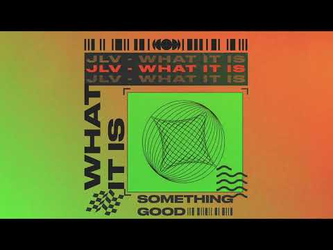 JLV - What It Is (Official Audio)