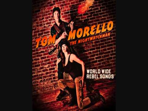 Tom Morello The Nightwatchman (feat Ben Harper) - Save the hammer for the man