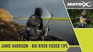 *** Coarse &amp; Match Fishing TV *** Jamie Harrison - Big River Feeder Tips