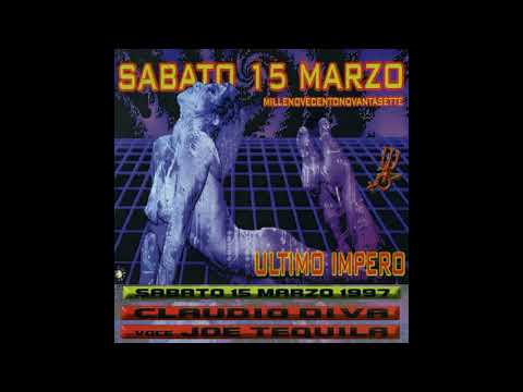 Discoteca Ultimo Impero (Airasca TO) 15-03-1997 Claudio Diva & Joe Tequila