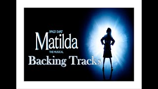 🎧🎤🎼Matilda - 4 - School Song🎼🎤🎧