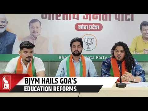 BJYM Hails Progress in Goa’s Education Sector