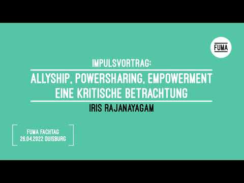 FUMA Fachtagung 2022 - Vortrag von Iris Rajanayagam