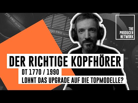 Top-Kopfhörer im Vergleich:  beyerdynamic DT 1770 vs. 1990 I Short:Cuts I The Producer Network