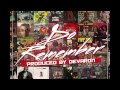 Do Remember Big Delph Produced By Devaron