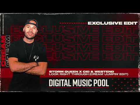 Storm Queen x CID & Westend - Look Right Through (Cream 'Jumpin' Edit) (Intro Clean)