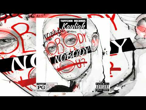Kayliah - Nobody (Official Audio)