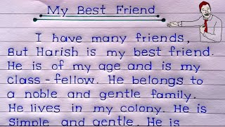 My Best Friend Essay | Essay on My Best Friend | My Best Friend | Essay on My Best Friend in english