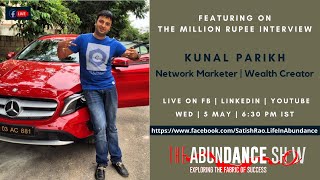 The Million Rupee Interview with Kunal Parikh