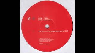 Deep Dish With Everything But The Girl - The Future Of The Future (Stay Gold) (1998)