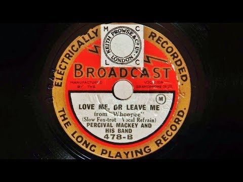 Percival Mackey and His Band – Love Me Or Leave Me