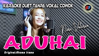 Download lagu ADUHAI KARAOKE DUET TANPA VOKAL PRIA (RHOMA IRAMA) COVER NURI VALERIA mp3 Download lagu ADUHAI KARAOKE DUET TANPA VOKAL PRIA (RHOMA IRAMA) COVER NURI VALERIA mp3