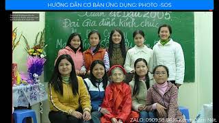 Hướng dẫn sử dụng công cụ Photo-SOS cứu rõ nét toàn ảnh!