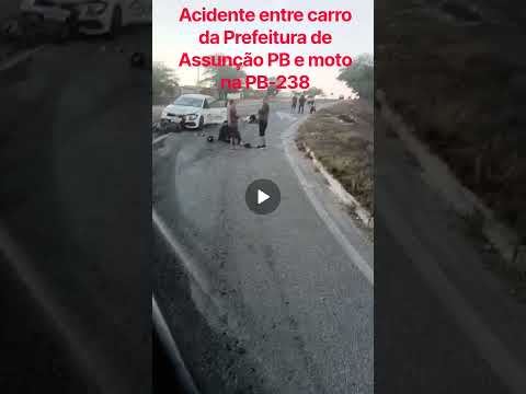 Acidente entre carro da Prefeitura de Assunção e moto na PB-238 nesta segunda-feira (14)