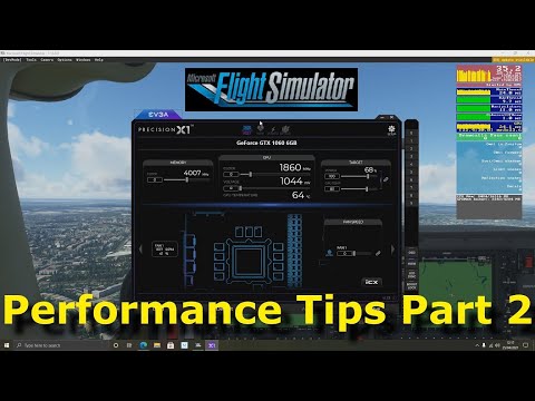 FS2020: Performance Guide and Tips for Flight Simulator 2020 - Part 2
