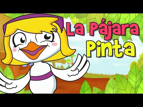 LA PÁJARA PINTA con letra