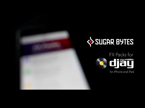 djay 2: New Audio FX Powered by Sugar Bytes