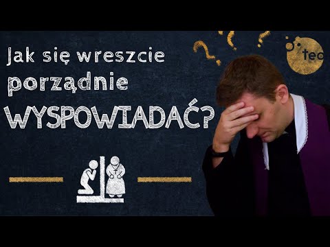 Szukasz głębokiej, kojącej, oczyszczającej spowiedzi? Ks. Teodor podpowiada