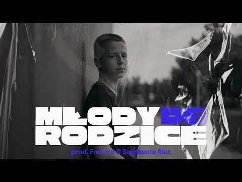 MŁODY DE - RODZICE prod. Podesta x Bandhunta Alex (Official audio)