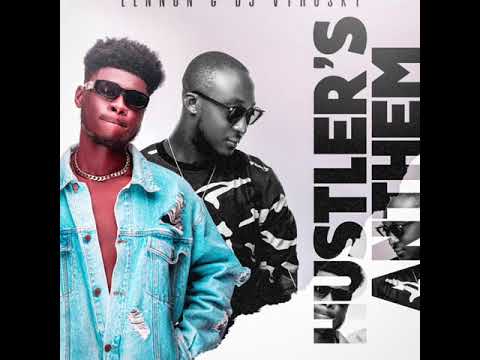 LENNON & DJ VYRUSKY - HUSTLER'S ANTHEM (mo na mo bl3)