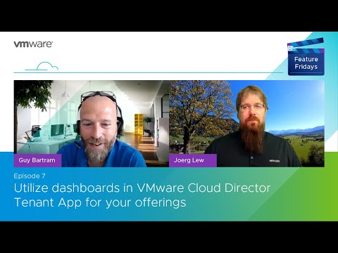 Feature Friday Episode 7 – Utilize dashboards in VMware Cloud Director Tenant App for your offerings