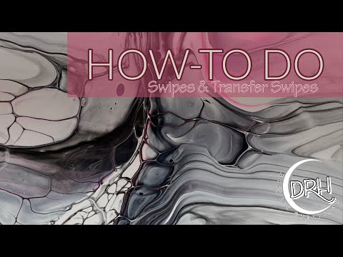 #130. HOW-TO DO SWIPES & TRANSFER SWIPES | Acrylic Pouring for Beginners