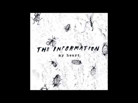 The Information-My Heart