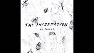 The Information-My Heart